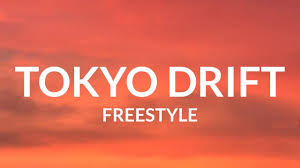 Tokyo Drift Lyrics