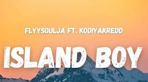 Island Boy Lyrics