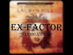 Ex Factor Lyrics