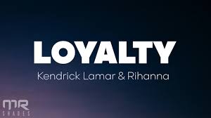 Loyalty Lyrics