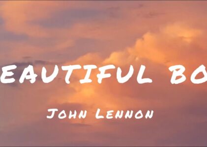 beautiful boy lyrics