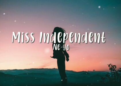 Miss Independent Lyrics