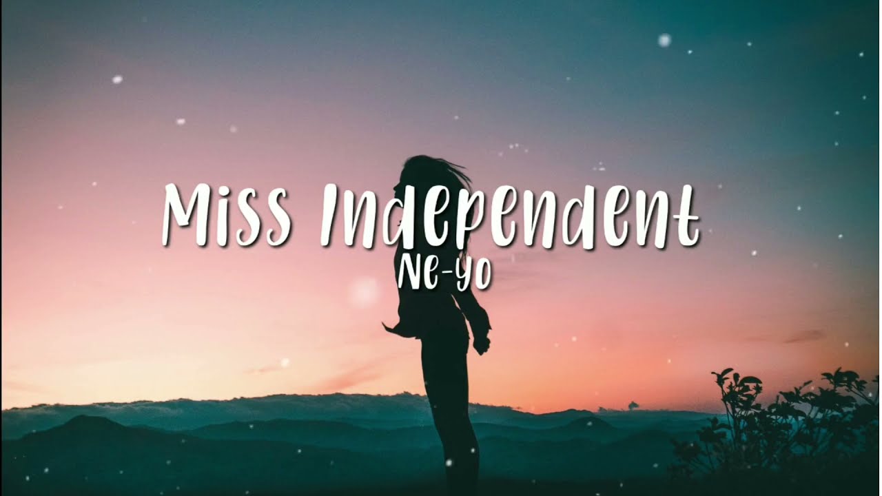 Miss Independent Lyrics