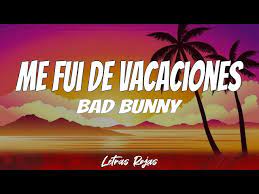 Me Fui De Vacaciones Lyrics