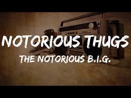 Notorious Thugs Lyrics