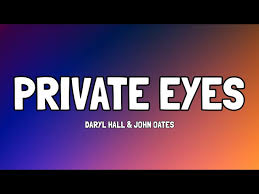 Private Eyes Lyrics