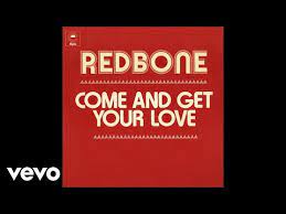 Red Bone Come And Get Your Love Lyrics