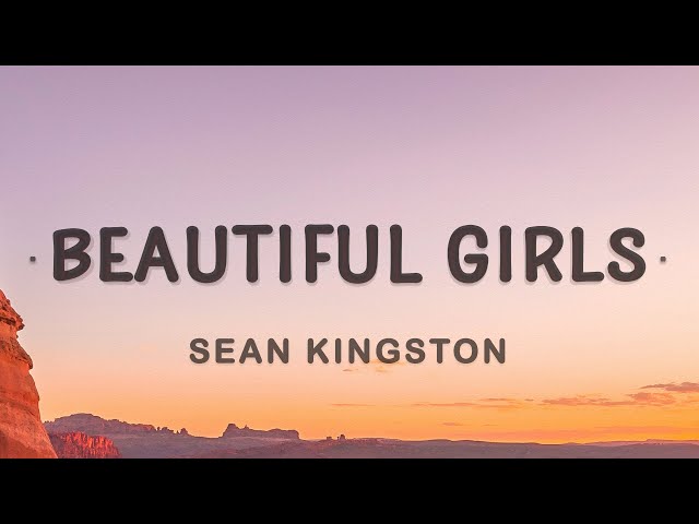 Sean Kingston Beautiful Girls Lyrics