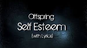 Self Esteem Lyrics