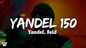 Yandel 150 Lyrics