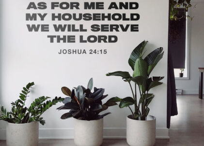 As For Me And My House We Will Serve The Lord Lyrics