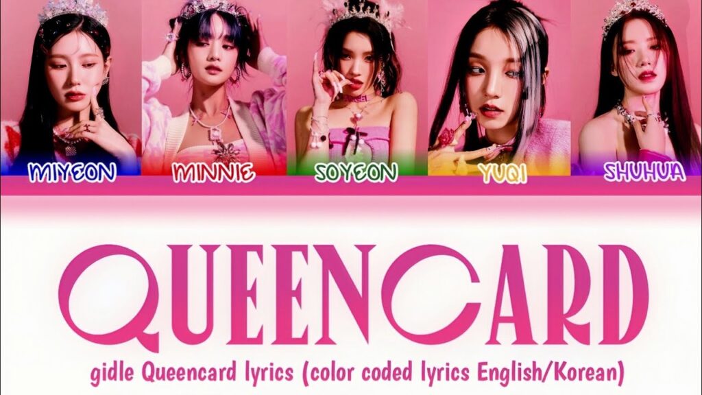 (g)i-Dle Queencard Lyrics